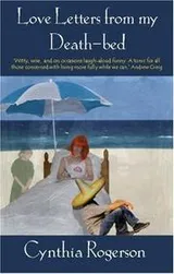 Cover of Love Letters from My Death-bed