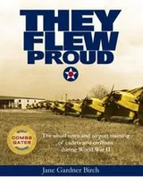 Cover of They Flew Proud