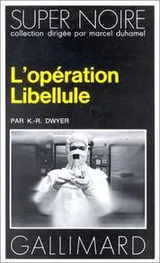 Cover of L'Opération libellule