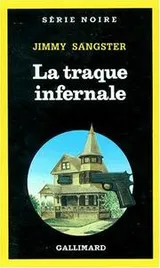 Cover of La traque infernale