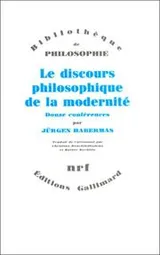 Cover of Le discours philosophique de la modernité