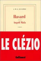 Cover of Hasard: Suivi de, Angoli Mala