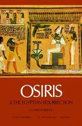 Cover of Osiris and the Egyptian resurrection