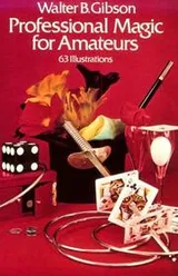 Cover of Professional magic for amateurs