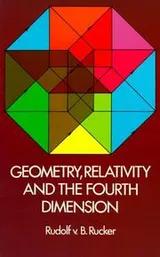 Cover of Geometry, Relativity, and the Fourth Dimension