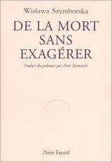 Cover of De la mort sans exagérer