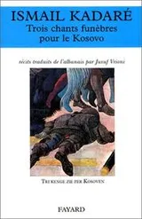 Cover of Trois chants funèbres pour le Kosovo