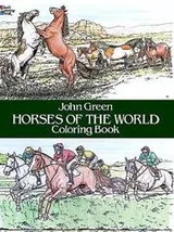 Cover of Horses of the World Coloring Book (Color Your World)