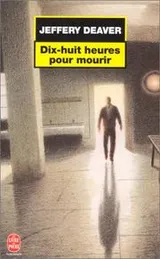 Cover of Dix-huit heures pour mourir
