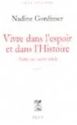 Cover of Vivre dans l'espoir et dans l'histoire
