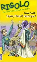 Cover of Un extraterrestre dans ma classe, tome 1