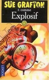 Cover of E comme explosif