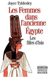Cover of Les femmes dans l'ancienne Egypte