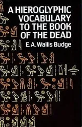 Cover of A hieroglyphic vocabulary to the Book of the dead