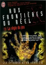 Cover of Aux frontieres du reel - la règle du jeu