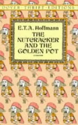 Cover of Nutcracker and the Golden Pot
