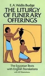 Cover of The Liturgy of Funerary Offerings