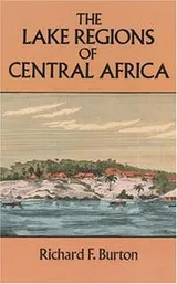 Cover of The lake regions of Central Africa