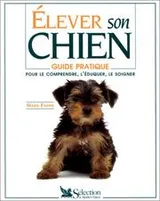 Cover of Elever son chien