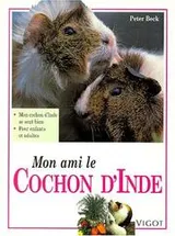 Cover of Mon ami le cochon d'Inde