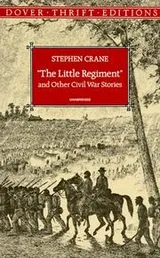Cover of "The  little regiment" and other Civil War stories