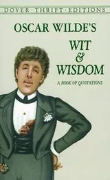 Cover of Oscar Wilde's wit and wisdom