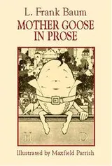 Cover of Mother Goose in Prose