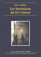 Cover of The Intrusions of Dr. Czissar
