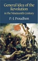Cover of Idée générale de la révolution au XIXe siècle