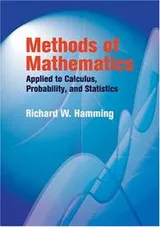 Cover of Methods of mathematics applied to calculus, probability, and statistics