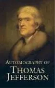 Cover of Autobiography of Thomas Jefferson