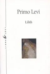 Cover of Lilith, et autres nouvelles