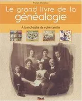 Cover of Le Grand Livre de la généalogie