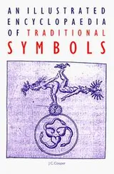 Cover of An Illustrated Encyclopaedia of Traditional Symbols