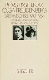 Cover of Boris Pasternak, Olga Freidenberg, Briefwechsel, 1910-1954