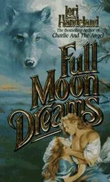 Cover of Full Moon Dreams