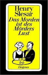 Cover of Das Morden ist des Mörders Lust. Geschichten