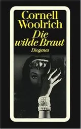 Cover of Die wilde Braut. Roman