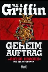 Cover of Geheimauftrag roter Drache. Die Soldatensaga
