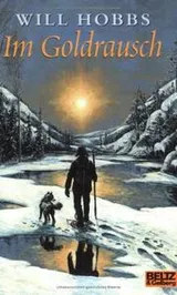 Cover of Im Goldrausch. Abenteuer- Roman