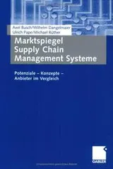 Cover of Marktspiegel - Supply Chain - Management Systeme. Potenziale - Konzepte - Anbieter im Vergleich