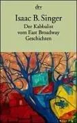 Cover of Der Kabbalist vom East Broadway. Geschichten