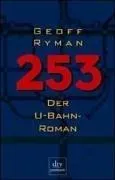 Cover of 253. Der U- Bahn- Roman