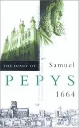 Cover of The Diary of Samuel Pepys 1664