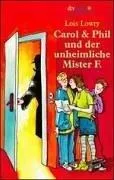 Cover of Carol und Phil und der unheimliche Mister F.