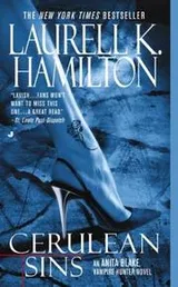 Cover of Cerulean Sins (Anita Blake, Vampire Hunter: Book 11)