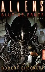 Cover of Aliens. Blutige Ernte