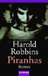 Cover of Piranhas. Roman