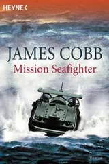 Cover of Mission Seafighter.