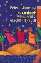 Cover of Das UNICEF- Weihnachtsgeschichtenbuch